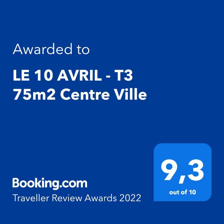 Le 10 Avril - T3 75M2 Centre Ville Toulouse Bagian luar foto